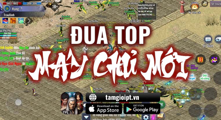 ĐUA TOP VÀ PHẦN THƯỞNG ĐUA TOP máy chủ mới Tam Giới Phân Tranh Mobile