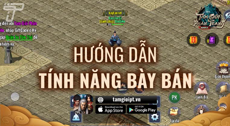 Hướng dẫn tính năng Bày bán | Tam Giới Phân Tranh Mobile