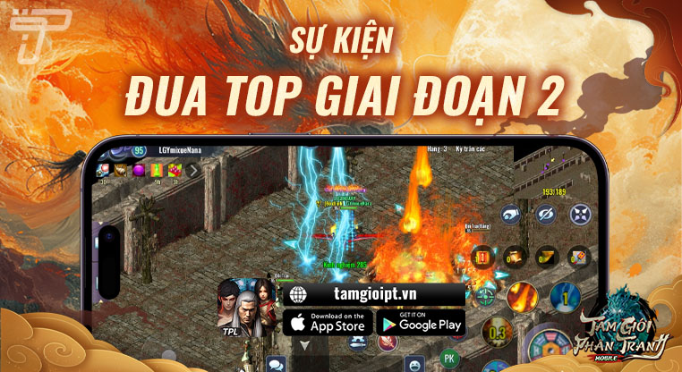 Đua Top giai đoạn II | Tam Giới Phân Tranh Mobile