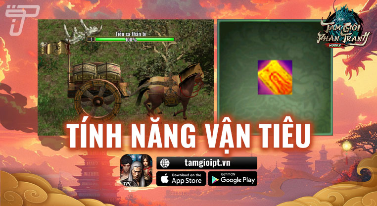 Tính năng Vận Tiêu | Tam Giới Phân Tranh Mobile